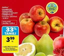 Carrefour Jabłka Champion Jakość z Natury Carrefour oferta