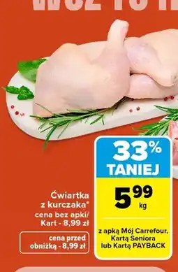 Carrefour Ćwiartka z kurczaka oferta