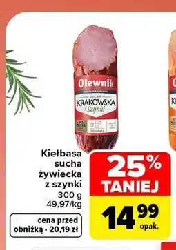 Carrefour Kiełbasa sucha żywiecka z szynki Olewnik oferta