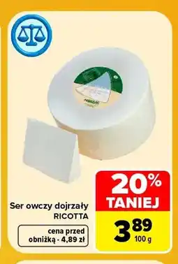 Carrefour Ser owczy dojrzały Ricotta oferta