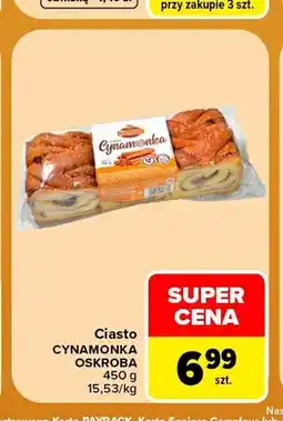 Carrefour Ciasto Cynamonka Oskroba oferta