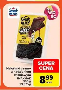 Carrefour Naleśniki czarne z nadzieniem wiśniowym Smakmak oferta
