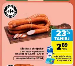 Carrefour Kiełbasa chłopska Nasza Wędzarnia oferta