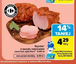 Carrefour Szynka Nasza Wędzarnia oferta