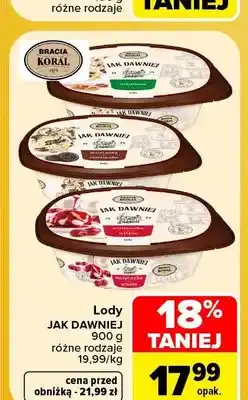 Carrefour Lody Jak Dawniej Bracia Koral oferta