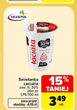 Carrefour Śmietanka Łaciata 30% oferta