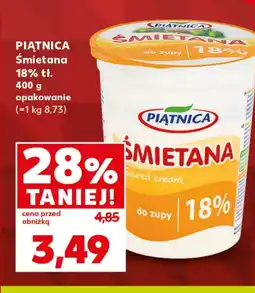 Kaufland Śmietana Piątnica oferta