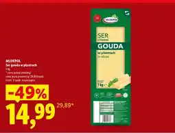 Lidl Ser gouda w plastrach Mlekpol oferta
