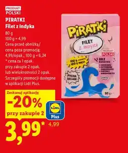 Lidl Filet z indyka Piratki oferta
