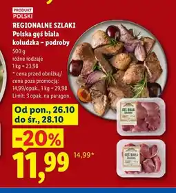 Lidl Polska gęś biała kołudzka - podroby Regionalne Szlaki oferta