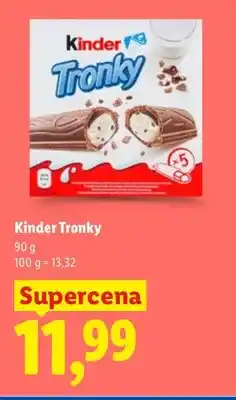 Lidl Kinder Tronky oferta