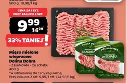 Netto Mięso mielone wieprzowe z karkówki Dolina Dobra oferta