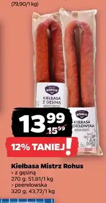 Netto Kiełbasa peerelowska Mistrz Rohus oferta