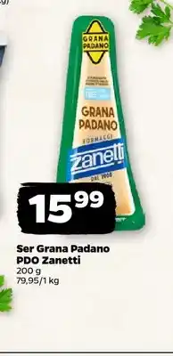 Netto Ser Grana Padano PDO Zanetti oferta
