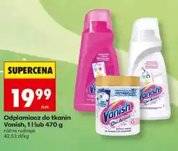 Biedronka Odplamiacz do tkanin w płynie Vanish Oxi Action oferta