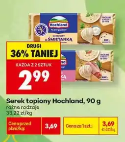 Biedronka Serek topiony Hochland ze śmietanką oferta