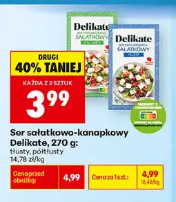 Biedronka Ser sałatkowo-kanapkowy tłusty Delikate oferta