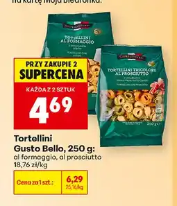 Biedronka Tortellini al prosciutto Gusto Bello oferta