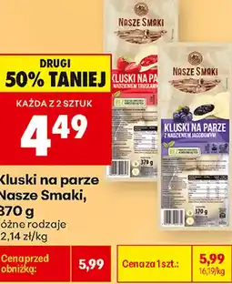 Biedronka Kluski na parze Nasze Smaki oferta