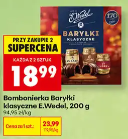 Biedronka Bombonierka Baryłki klasyczne E.Wedel oferta