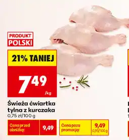 Biedronka Świeża ćwiartka tylna z kurczaka oferta