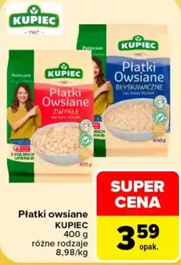 Carrefour Płatki owsiane KUPIEC oferta
