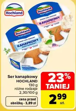 Carrefour Ser kanapkovy Hochland oferta