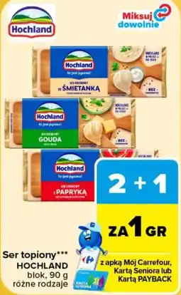 Carrefour Ser topiony Hochland oferta