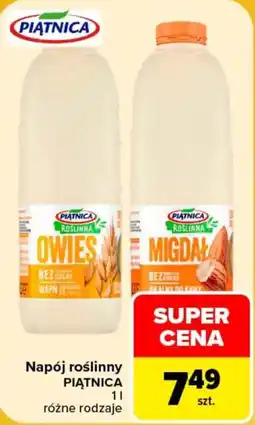 Carrefour Napój roślinny PIĄTNICA oferta
