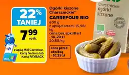 Carrefour Ogórki kiszone charsznickie carrefour bio oferta