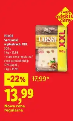 Lidl Ser Carski w plastrach XXL Pilos oferta