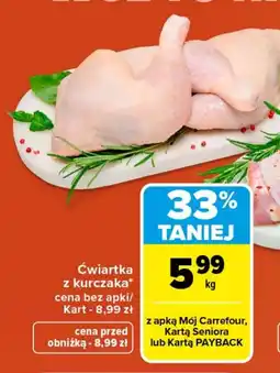 Carrefour Ćwiartka z kurczaka Carrefour oferta