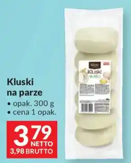 Makro Kluski na parze oferta