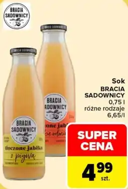 Carrefour Sok BRACIA SADOWNICY oferta