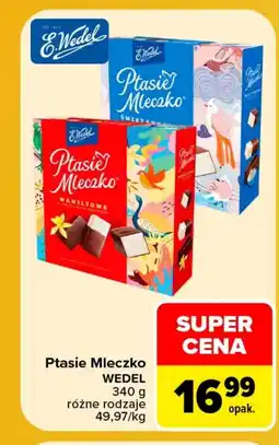Carrefour Ptasie Mleczko E. Wedel oferta