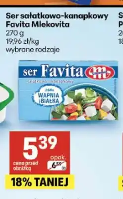 Delikatesy Centrum Ser sałatkowo-kanapkowy Favita Mlekovita oferta