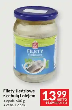 Makro Fine Life Filety śledziowe z cebulą i olejem oferta