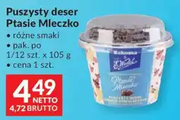 Makro Ptasie Mleczko oferta