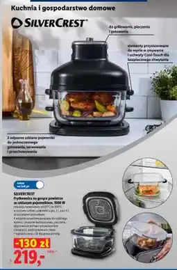 Lidl Frytkownica na gorące powietrze ze szklanym pojemnikiem Silvercrest 1500W oferta