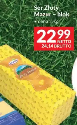 Makro Ser Złoty Mazur - blok oferta