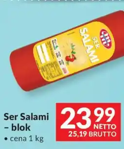 Makro Ser Salami - blok oferta