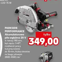 Kaufland Akumulatorowa piła wgłębna Parkside Performance oferta