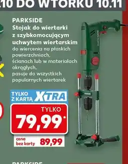 Kaufland Stojak do wiertarki z szybkomocującym uchwytem wiertarskim Parkside oferta