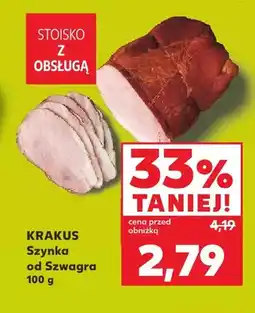Kaufland Szynka od Szwagra Krakus oferta