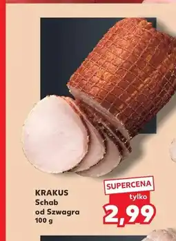 Kaufland Schab od Szwagra Krakus oferta