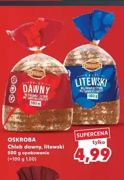 Kaufland Chleb dawny Oskroba oferta