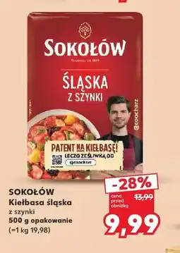 Kaufland Kiełbasa śląska z szynki Sokołów oferta
