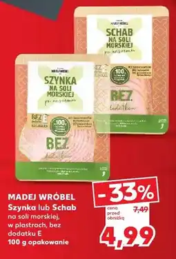 Kaufland Szynka na soli morskiej w plastrach Madej Wróbel oferta