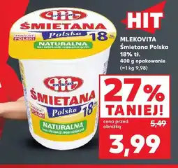 Kaufland Śmietana Polska Mlekovita 18% oferta