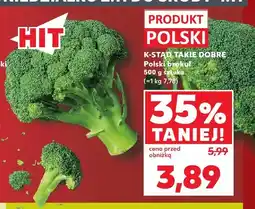 Kaufland Brokuł polski K-Stąd Takie Dobre oferta